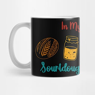 In My Sourdough Era Mug